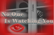 No One Is Watching You