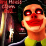 Scary House Clown Evil